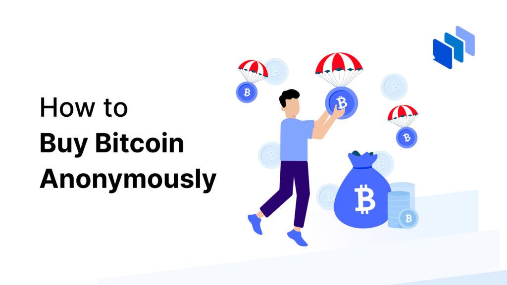 How to Buy BTC Without Verification or ID